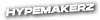 Hypemakerz